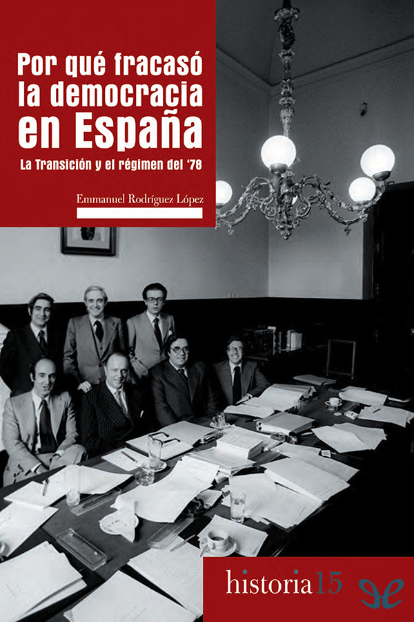 Por qué fracasó la democracia en España