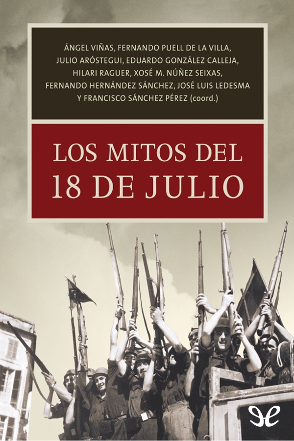 Los mitos del 18 de julio