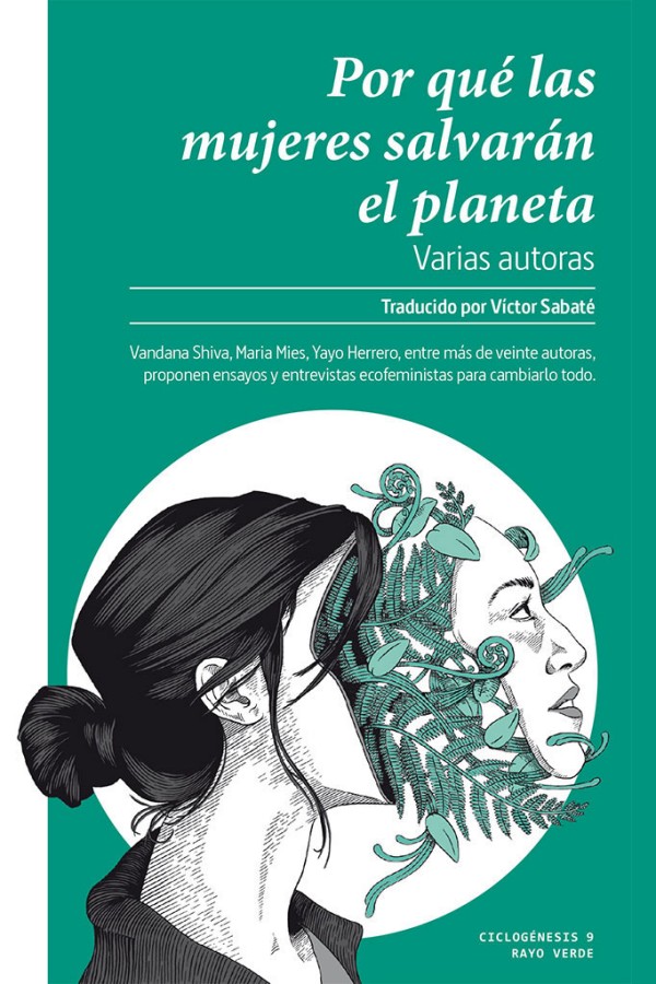 Por qué las mujeres salvarán el planeta