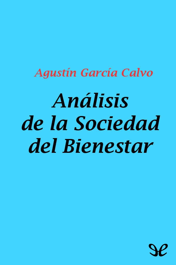 Análisis de la Sociedad del Bienestar