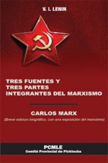 Tres fuentes y tres partes integrantes del marxismo