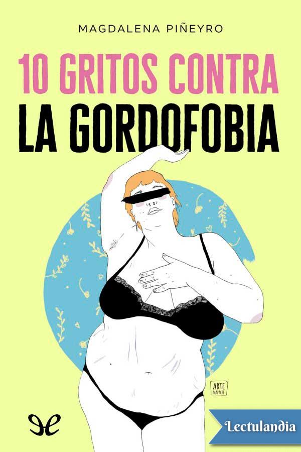 10 gritos contra la gordofobia