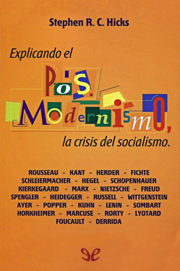 Explicando el Posmodernismo