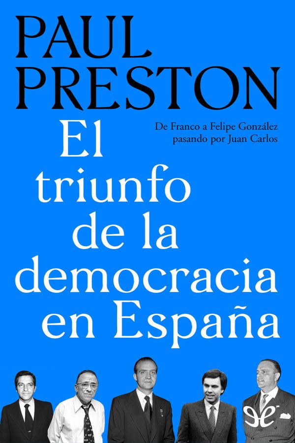 El triunfo de la democracia en España