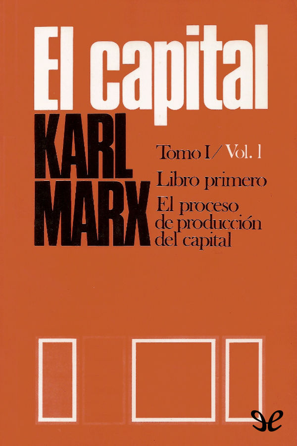 El Capital (P. Scaron) Libro primero, Vol. 1