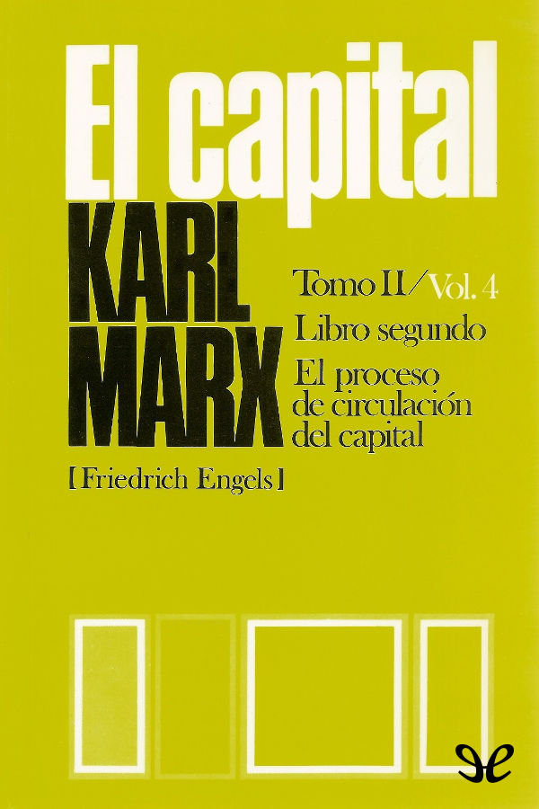 El Capital (P. Scaron) Libro segundo, Vol. 4