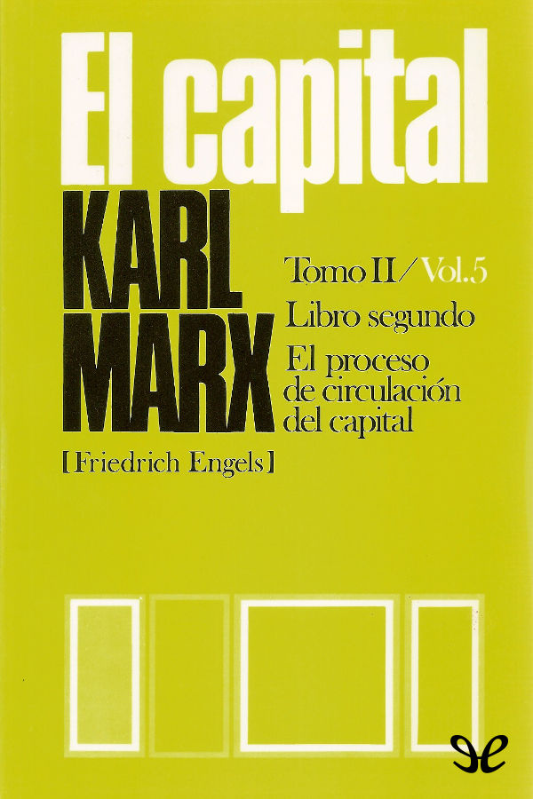 El Capital (P. Scaron) Libro segundo, Vol. 5