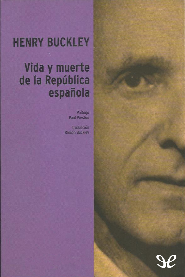 Vida y muerte de la Republica española